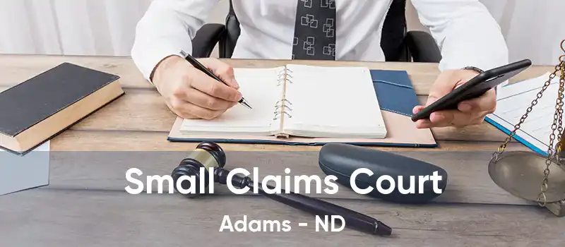 Small Claims Court Adams - ND