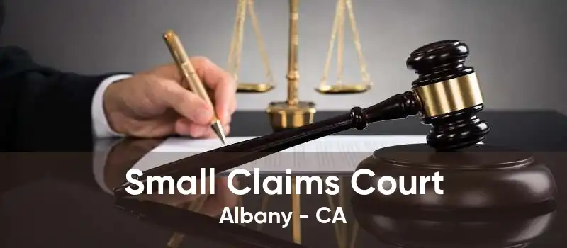 Small Claims Court Albany - CA