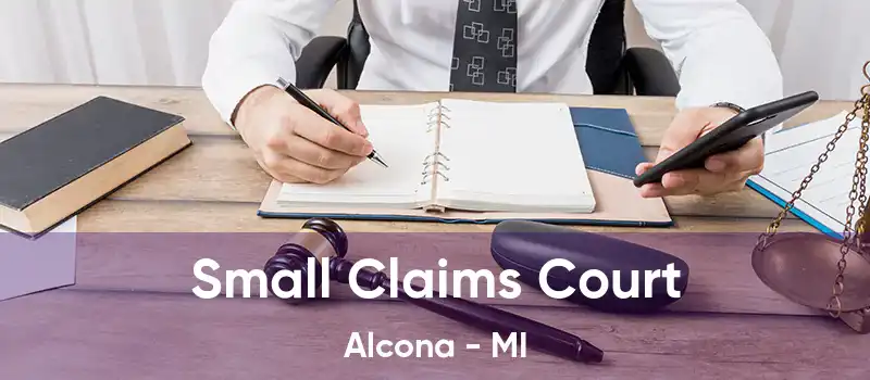 Small Claims Court Alcona - MI