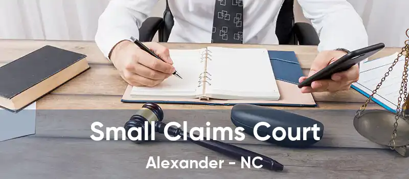 Small Claims Court Alexander - NC