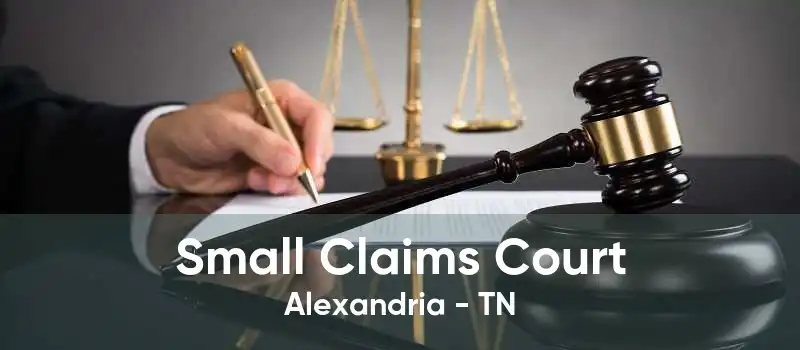 Small Claims Court Alexandria - TN