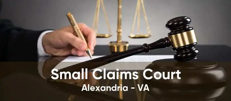 Small Claims Court Alexandria - VA