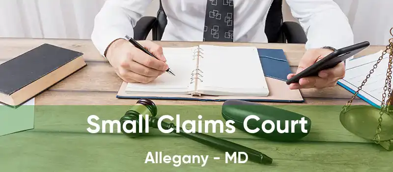 Small Claims Court Allegany - MD