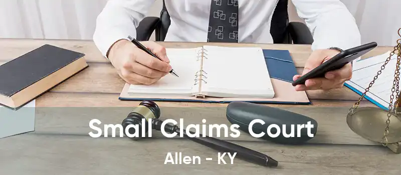 Small Claims Court Allen - KY