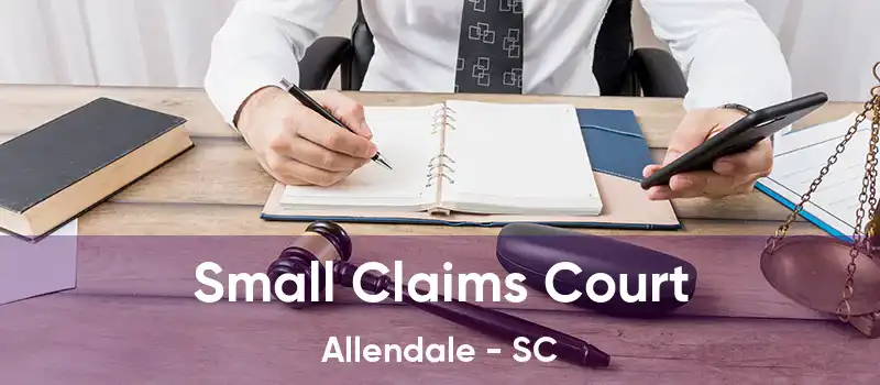 Small Claims Court Allendale - SC