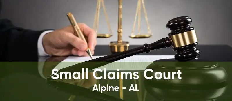 Small Claims Court Alpine - AL