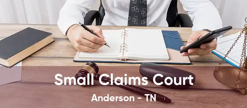 Small Claims Court Anderson - TN