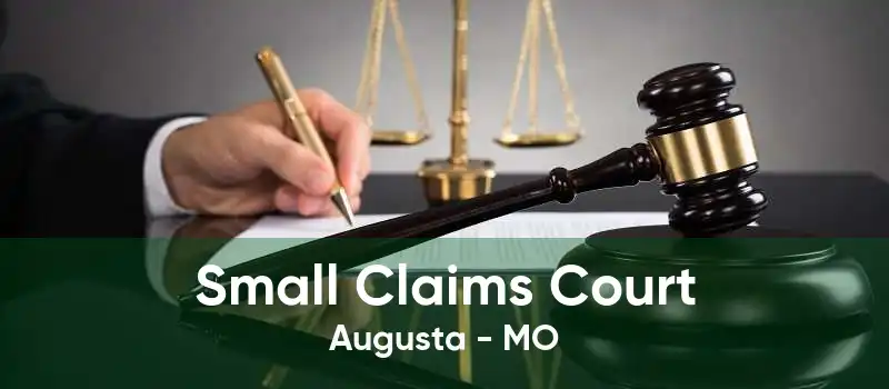 Small Claims Court Augusta - MO