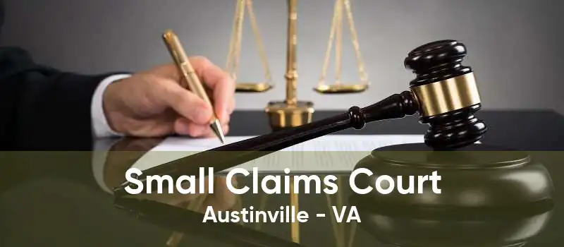 Small Claims Court Austinville - VA