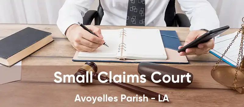 Small Claims Court Avoyelles Parish - LA