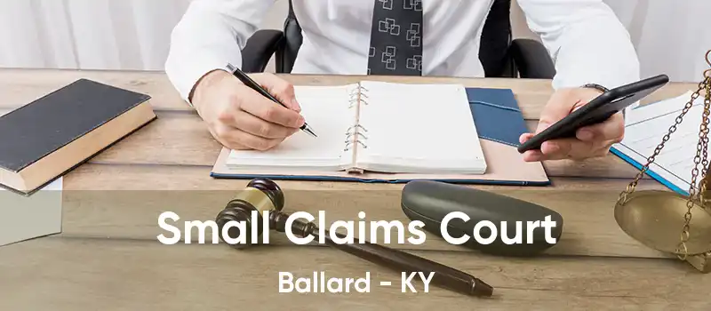 Small Claims Court Ballard - KY