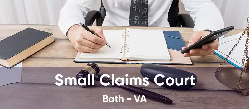 Small Claims Court Bath - VA