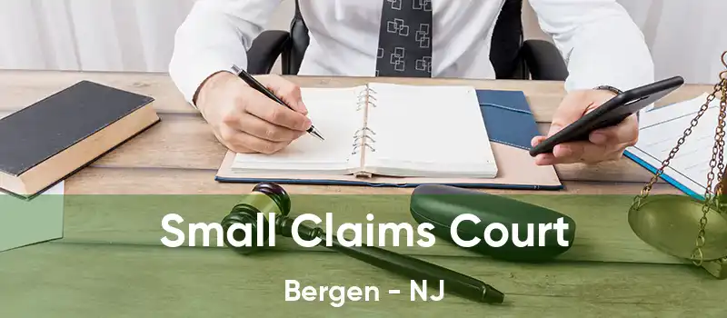 Small Claims Court Bergen - NJ