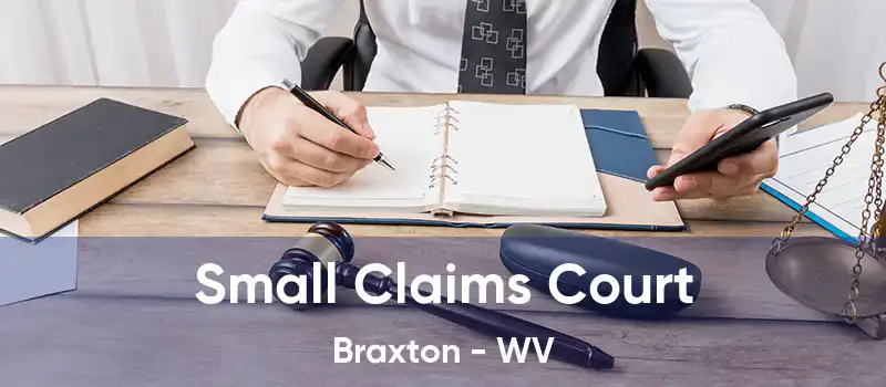 Small Claims Court Braxton - WV