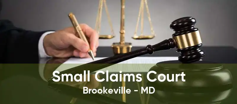 Small Claims Court Brookeville - MD