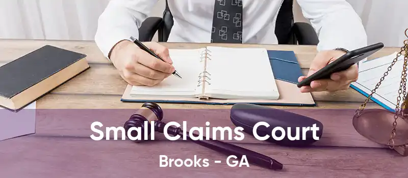 Small Claims Court Brooks - GA