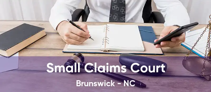 Small Claims Court Brunswick - NC