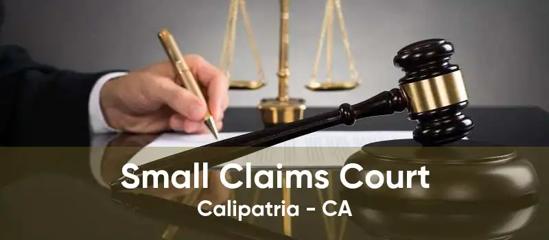 Small Claims Court Calipatria - CA