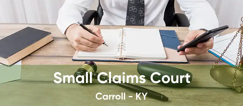 Small Claims Court Carroll - KY