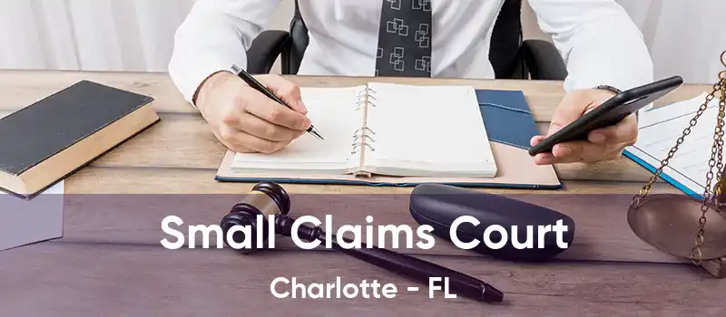 Small Claims Court Charlotte - FL