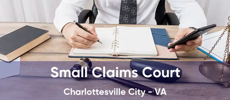 Small Claims Court Charlottesville City - VA