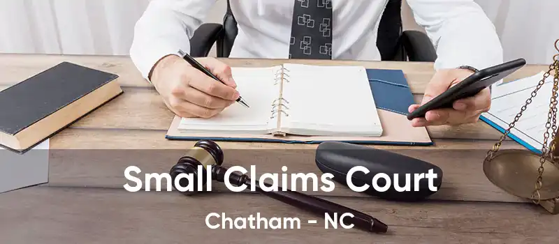 Small Claims Court Chatham - NC