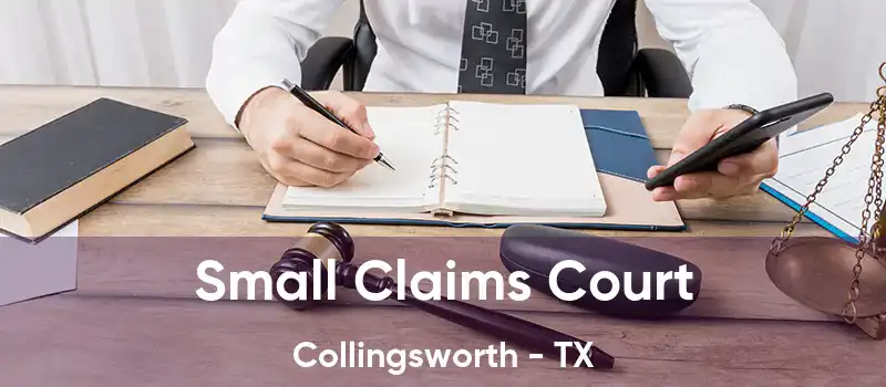 Small Claims Court Collingsworth - TX