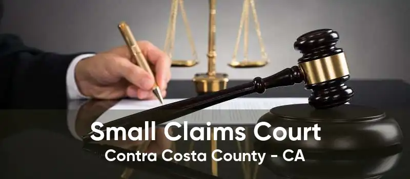 Small Claims Court Contra Costa County - CA