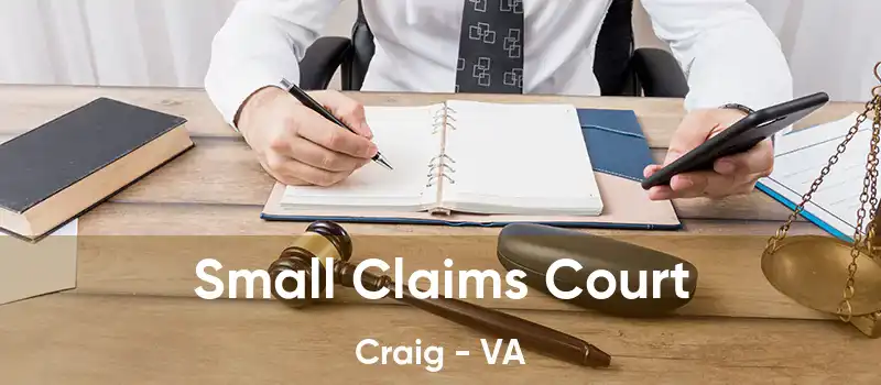 Small Claims Court Craig - VA