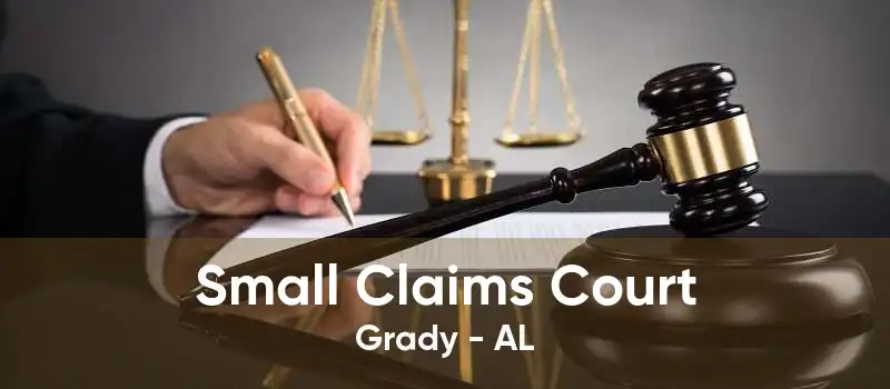 Small Claims Court Grady - AL