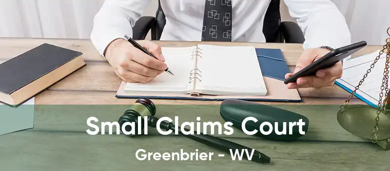 Small Claims Court Greenbrier - WV