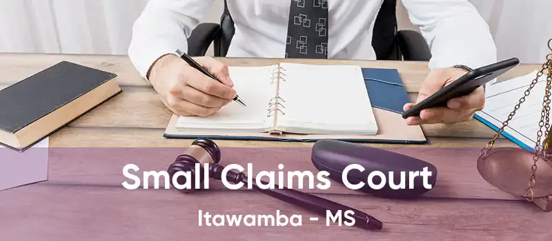 Small Claims Court Itawamba - MS