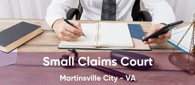 Small Claims Court Martinsville City - VA