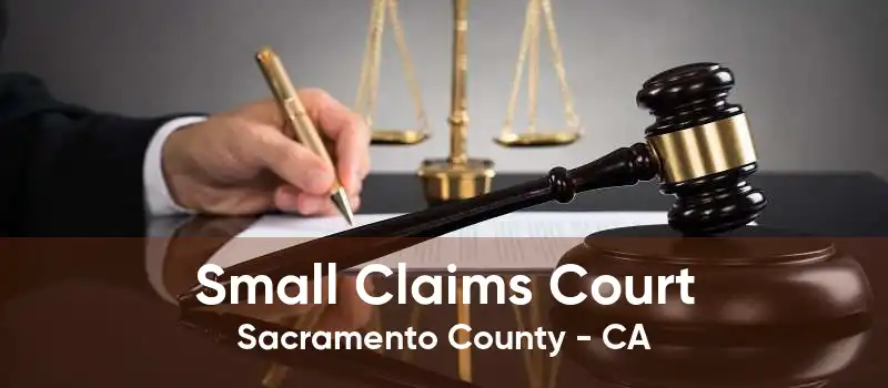 Small Claims Court Sacramento County - CA