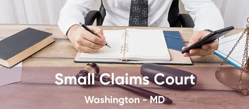 Small Claims Court Washington - MD