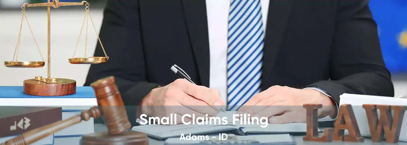 Small Claims Filing Adams - ID