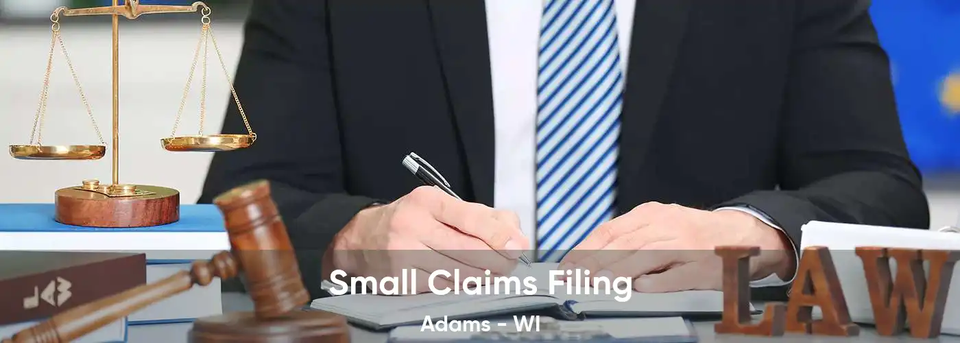 Small Claims Filing Adams - WI