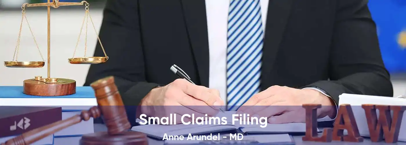 Small Claims Filing Anne Arundel - MD