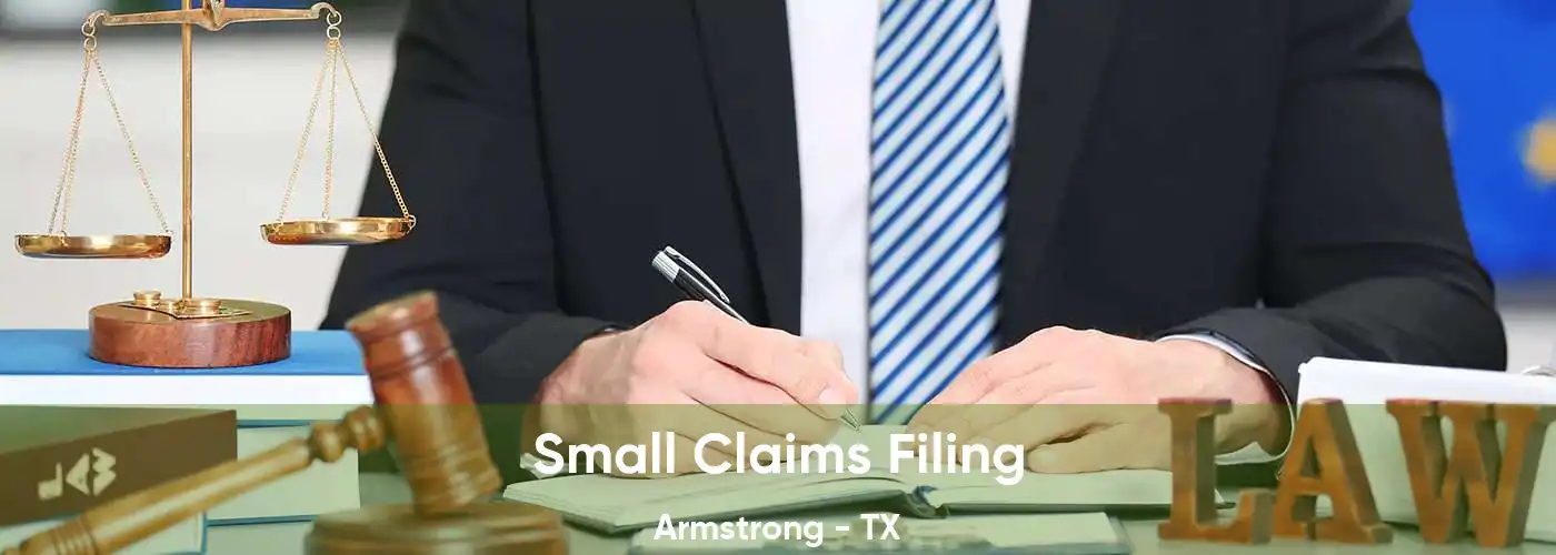 Small Claims Filing Armstrong - TX