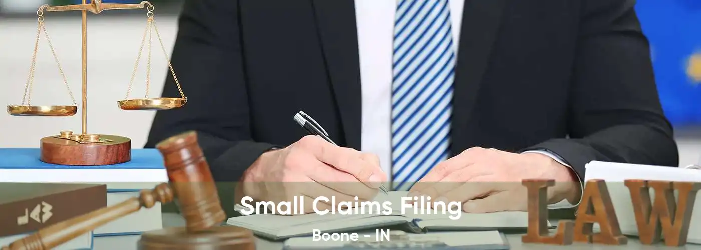 Small Claims Filing Boone - IN