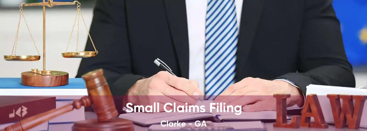 Small Claims Filing Clarke - GA