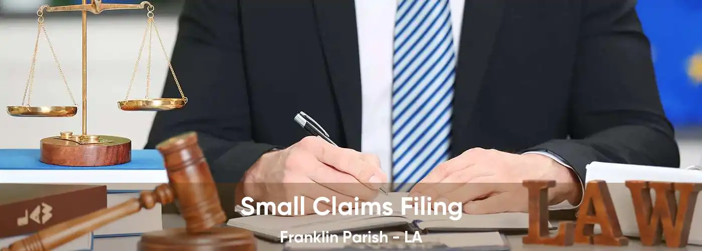 Small Claims Filing Franklin Parish - LA