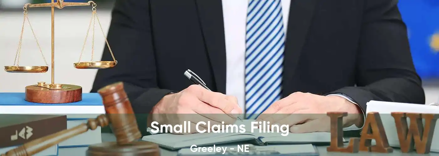 Small Claims Filing Greeley - NE