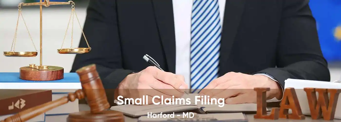 Small Claims Filing Harford - MD