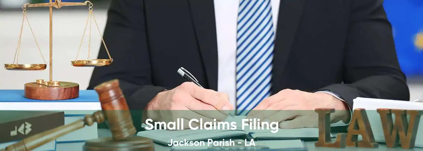 Small Claims Filing Jackson Parish - LA